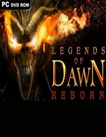 Legends of Dawn Reborn (2015)