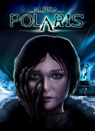 Alpha Polaris: A Horror Adventure Game - Steam Edition (2015)