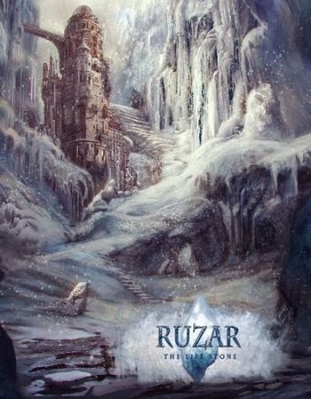 Ruzar - The Life Stone (2015)