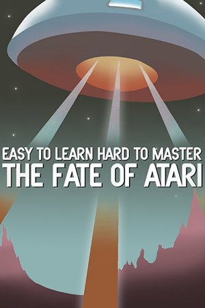 Легко обучиться, трудно стать мастером: судьба Atari (2017)