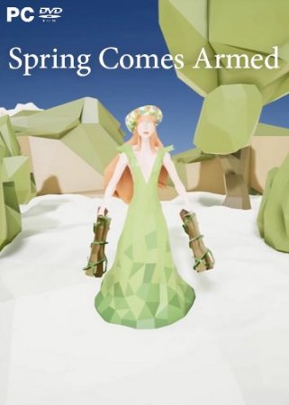 Spring Comes Armed (2017)
