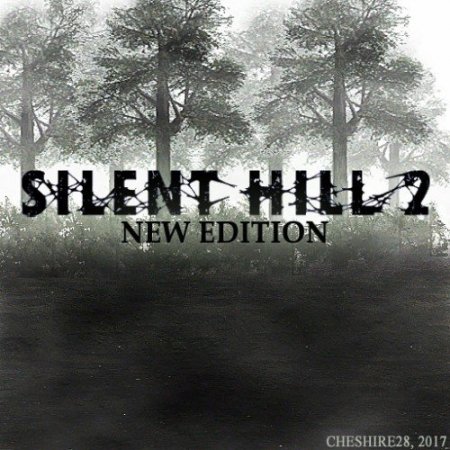 Silent Hill 2 - New Edition (2001-2017)