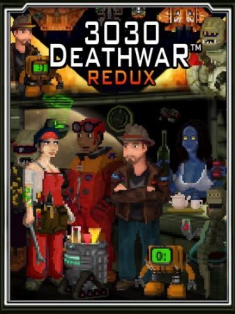 3030 Deathwar Redux (2017)