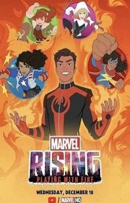 Восход Марвел: Игры с огнем (2019)