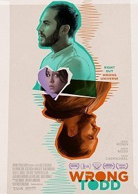 Тодд да не тот (2018)